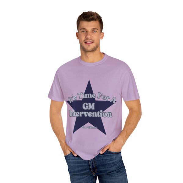 Unisex Garment-Dyed T-Shirt - "It's Time For A GM Intervention" Tee for Sports Fans - Image 47