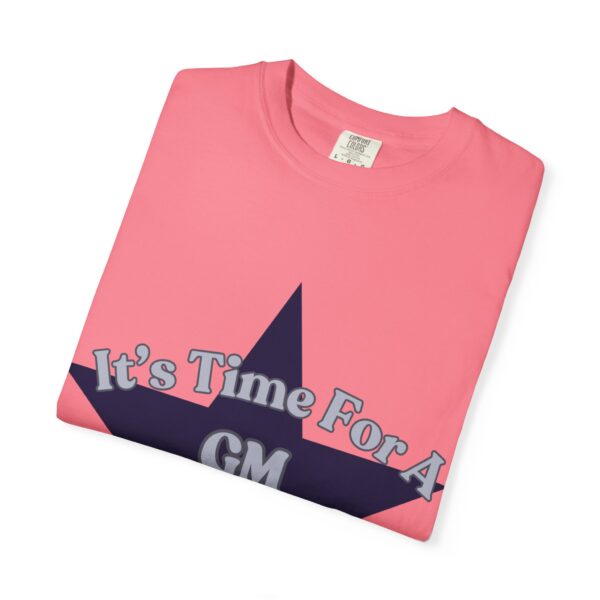 Unisex Garment-Dyed T-Shirt - "It's Time For A GM Intervention" Tee for Sports Fans - Image 54