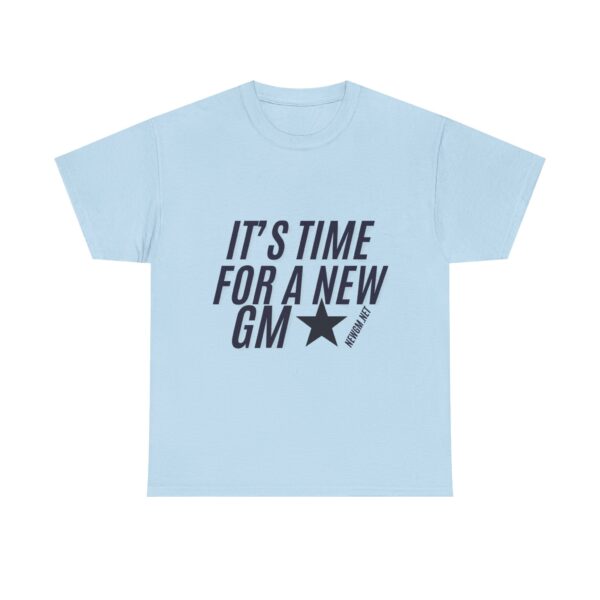 Unisex Heavy Cotton Tee - "It's Time for a New GM" - Casual Sports Fan Shirt - Image 26