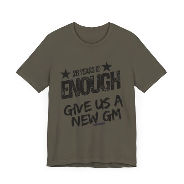 Activism Tee - "28 Years is Enough, Give Us a New GM" - Image 14
