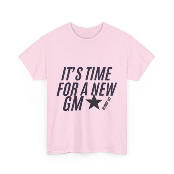 Unisex Heavy Cotton Tee - "It's Time for a New GM" - Casual Sports Fan Shirt - Image 36
