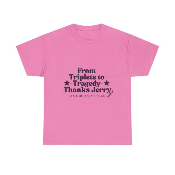 Funny Unisex Heavy Cotton Tee - "From Triplets to Tragedy, Thanks Jerry" - Image 29