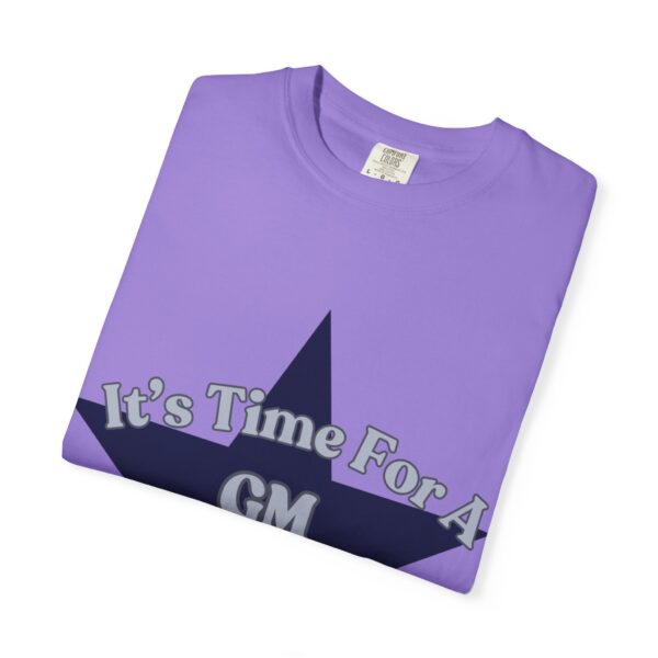 Unisex Garment-Dyed T-Shirt - "It's Time For A GM Intervention" Tee for Sports Fans - Image 42