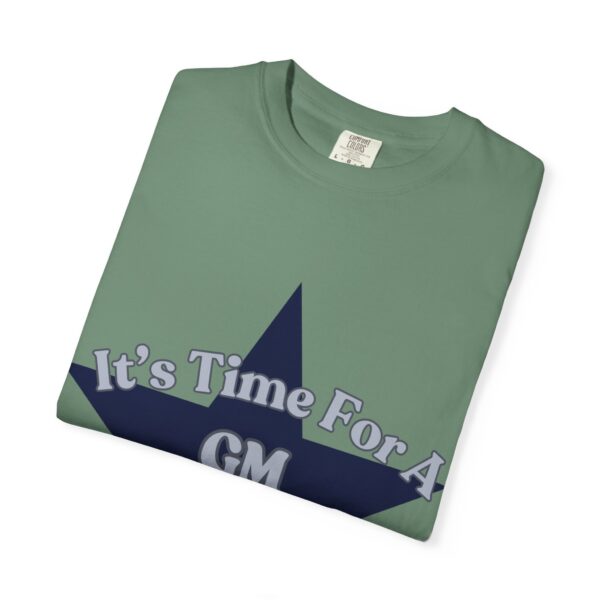 Unisex Garment-Dyed T-Shirt - "It's Time For A GM Intervention" Tee for Sports Fans - Image 22