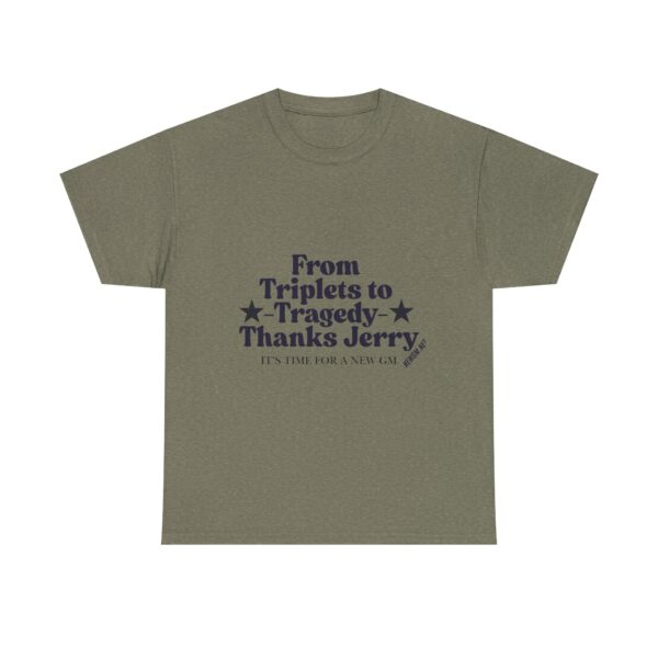 Funny Unisex Heavy Cotton Tee - "From Triplets to Tragedy, Thanks Jerry" - Image 13