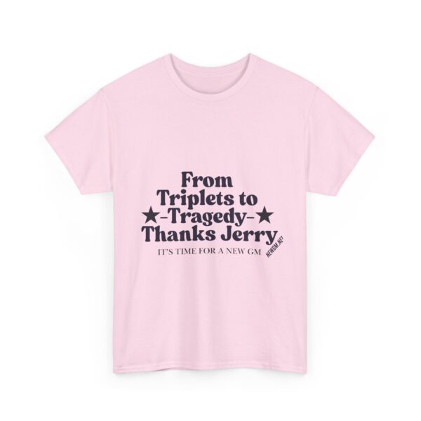 Funny Unisex Heavy Cotton Tee - "From Triplets to Tragedy, Thanks Jerry" - Image 27