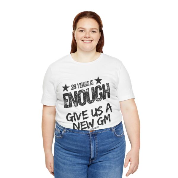 Activism Tee - "28 Years is Enough, Give Us a New GM" - Image 3