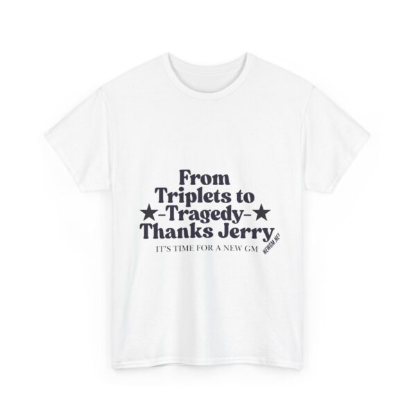 Funny Unisex Heavy Cotton Tee - "From Triplets to Tragedy, Thanks Jerry" - Image 2