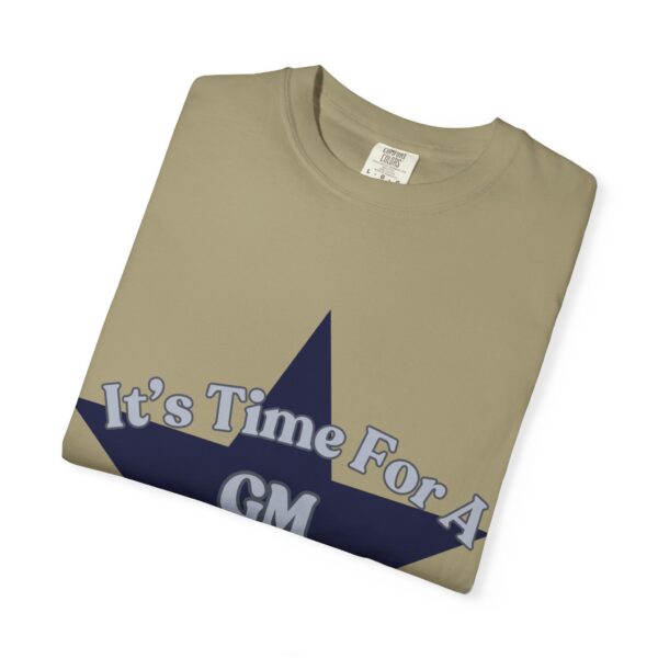 Unisex Garment-Dyed T-Shirt - "It's Time For A GM Intervention" Tee for Sports Fans - Image 6