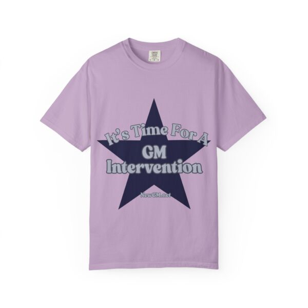 Unisex Garment-Dyed T-Shirt - "It's Time For A GM Intervention" Tee for Sports Fans - Image 44