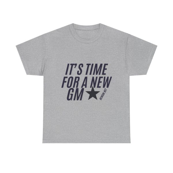Unisex Heavy Cotton Tee - "It's Time for a New GM" - Casual Sports Fan Shirt - Image 14