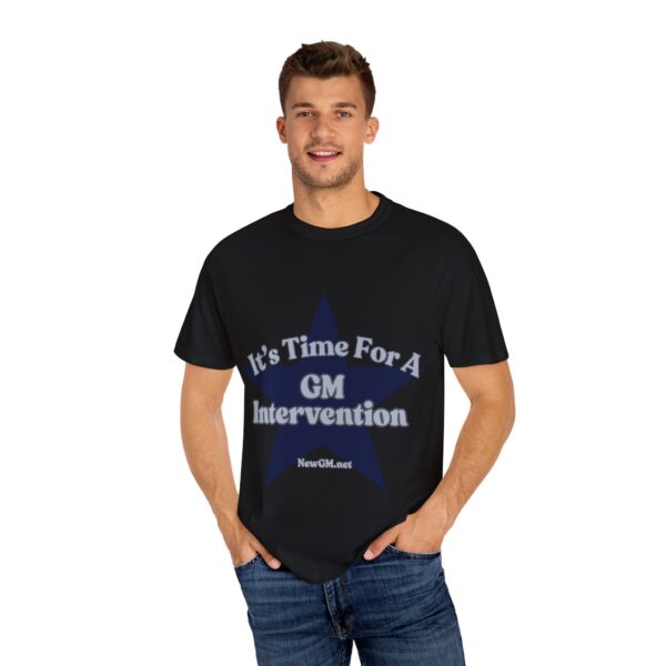 Unisex Garment-Dyed T-Shirt - "It's Time For A GM Intervention" Tee for Sports Fans - Image 35