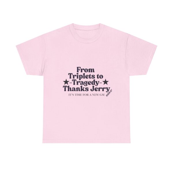 Funny Unisex Heavy Cotton Tee - "From Triplets to Tragedy, Thanks Jerry" - Image 25
